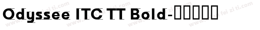Odyssee ITC TT Bold字体转换